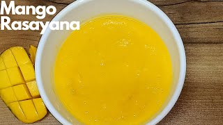 ಮಾವಿನ ಹಣ್ಣು ರಸಾಯನMavinahannu Rasayana Recipe Mango RasayanaMango RecipeMango Seekarane [upl. by Born647]