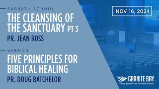 Five Principles for Biblical Healing  Doug Batchelor [upl. by Suoirrad]