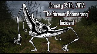 Trollge “The Forever Boomerang” Incident [upl. by Rheinlander]