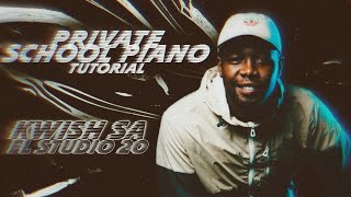 Private School Piano TutorialKWISH SADE MTHUDA amp DE MUZIQAL CHEF FREE FLP [upl. by Ettelocin]