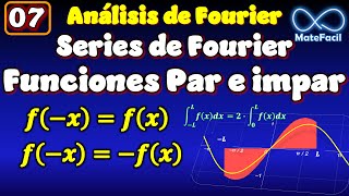 07 Serie de Fourier de Funciones Pares e impares [upl. by Jeanine]