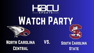 HBCU Sports Live NCCU vs SC State Watch Party [upl. by Srini]