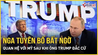 Nga tuyên bố bất ngờ về quan hệ với Mỹ sau khi ông Trump đắc cử  Báo VietNamNet [upl. by Gnuhc949]