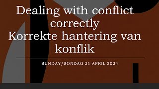 Pastor Alan Ogilvie  Dealing with conflict correctly  Korrekte hantering van konflik [upl. by Latta]