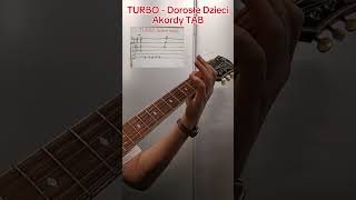 TURBO  Dorosłe Dzieci Akordy TAB rock guitar akord [upl. by Eudosia]