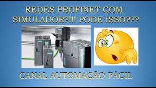 PROFINET COM SIMULADOR S7300  S7400 [upl. by Dahsraf]