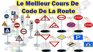 Le Meilleur 😱 Cours De Code De La Route 2024 les panneaux de signalisation ✅ [upl. by Nylssej532]