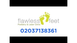 Podiatrist Chiropodist Fungal Nail Infection London  Flawless Feet Podiatry [upl. by Alet231]