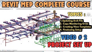 Revit MEP Complete Course  Project Setup Video 2 [upl. by Iadrahs]