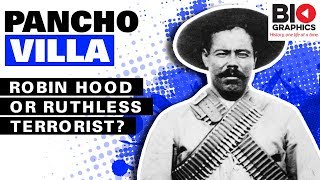 Pancho Villa Robin Hood or Ruthless Terrorist [upl. by Ennayllek]