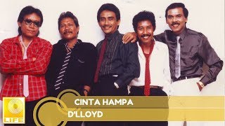 Dlloyd  Cinta Hampa Official Audio [upl. by Iruam358]