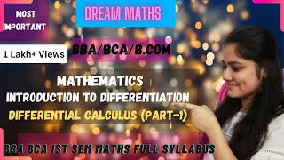 Introduction to differentiationhow to find derivativesBBA Maths BCA MathsBCOM Maths [upl. by Halima538]