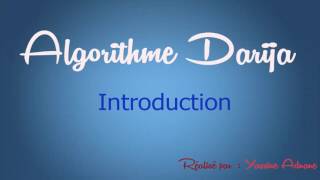 Algorithme Darija  introduction [upl. by Mcbride]