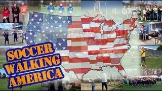 Soccer Walking America [upl. by Ailema]