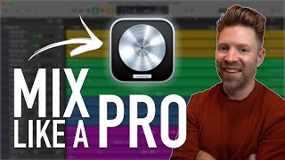 How to MIX like a PRO in Logic Pro Advanced Mixing Tutorial 2024 [upl. by Ytineres941]