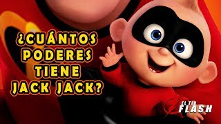 ¿Cuáles y cuántos son los poderes de Jack Jack  LOS INCREÍBLES 2 [upl. by Kissee]