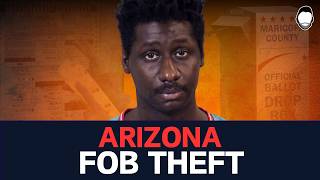 Arizona FOB Theft Connected to Voter Fraud Investigation [upl. by Leifer]