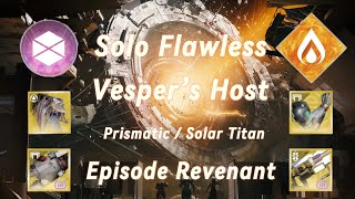 DESTINY 2 SOLO FLAWLESS VESPERS HOST ON TITAN [upl. by Adihaj]