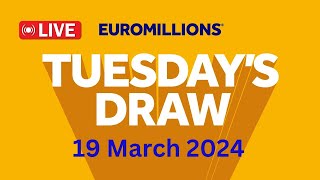 The National lottery Euromillions Draw Live Results From Tuesday 19 March 2024 [upl. by Aisinut696]