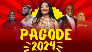 AS MAIS TOCADAS NO PAGODE ATUALIZADO 2024 AS MELHORES [upl. by Hightower]