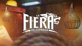 La Fiera De Ojinaga Ft Leandro Ríos  A Modo De Festejo Lyric Video [upl. by Halla]