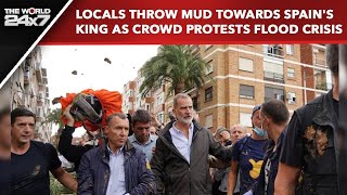 Spain Floods  Tense Scenes As Locals Throw Mud Towards Spains King [upl. by Elleynad]