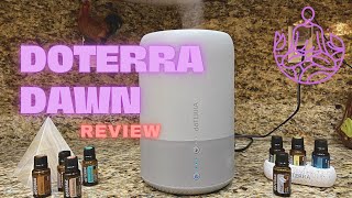 doTERRA Dawn Aroma Humidifier Review [upl. by Celestyna]