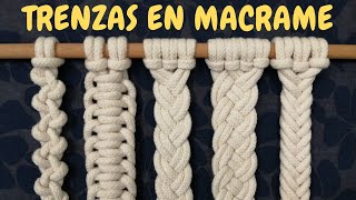 5 Tipos de TRENZAS de MACRAME paso a paso  5 Types of Macrame Braids [upl. by Avevoneg]