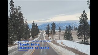 Scenic drive  Kalispell Montana to Fernie BC [upl. by Adnohsor933]