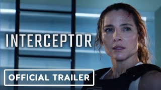 Interceptor  Exclusive Official Trailer 2022 Elsa Pataky Luke Bracey [upl. by Anestassia]