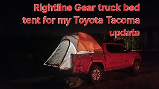 Rightline Gear Truck Tent for my Toyota Tacoma Update [upl. by Gabriel452]