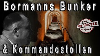 BUNKERBEGEHUNG BORMANNBUNKER UND KOMMANDOSTOLLEN AM OBERSALZBERG  Dokumentation [upl. by Anitnoc]