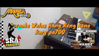 Welas Hang Reng Kene Rege SKA versi melon jimbe Karaoke Korg pa700 [upl. by Meras]