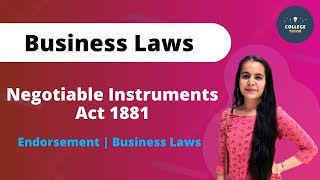 Negotiable Instruments Act 1881  Endorsement  Business Laws  Study at Home with me [upl. by Rosene]