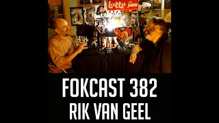 FOKCAST 382 Rik Van Geel het wisserke geeft ook rondleidingen [upl. by Pellegrini93]