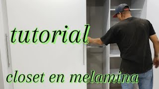 Instalación de closet de melamina blanco frosty  mi forma TUTORIAL [upl. by Anigroeg]