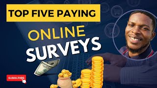 How To Make Money with Online Surveys Top 5 Paying Survey Websites [upl. by Aitel]