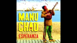 Manu Chao  Infinita Tristeza  La Primavera  Me Gustas Tu [upl. by Ck]