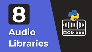 Top 8 Libraries For Audio Processing In Python [upl. by Aivan28]