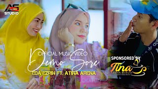 Demo Sore  Eda Ezrin ft Atina Arena  Official Music Video Cover [upl. by Schilit]