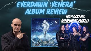 Everdawn Venera Album Review [upl. by Noloc266]