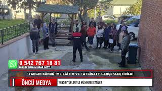 quotYANGIN SÃ–NDÃœRME EÄžÄ°TÄ°M VE TATBÄ°KATIquot GERÃ‡EKLEÅžTÄ°RÄ°LDÄ° YANGIN TÃœPLERÄ°YLE MÃœDAHALE ETTÄ°LER [upl. by Templia197]