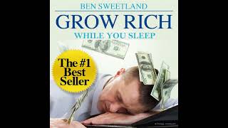 Grow Rich While You Sleep  FULL Audiobook by Ben Sweetland [upl. by Akenihs207]