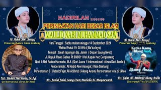 LIVE STREAMING MAULID NABI MUHAMMAD SAW 1446 H [upl. by Rogerio]