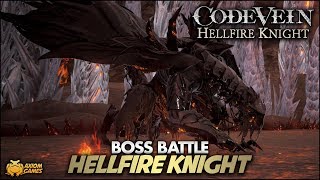 Code Vein  Hellfire Knight Boss Battle [upl. by Rento]