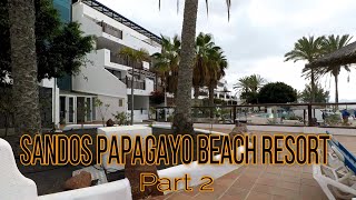 Sandos Papagayo Beach Resort Walktrough  Playa Blanca Lanzarote Canary islands 2019 part 2 [upl. by Hoebart]