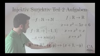 Injektiv Surjektiv Bijektiv Teil 2 Aufgaben Lösungen Lineare Algebra Analysis Algebra [upl. by Assenab]