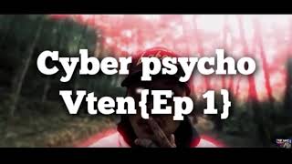 VTEN Instrument  Cypher Psycho EP 1 with LYRICS 2019 [upl. by Hughes424]