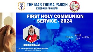 FIRST HOLY COMMUNION SERVICE  BAHRAIN MAR THOMA PARISH [upl. by Hatfield]