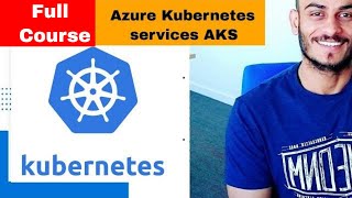 Azure Kubernetes Services AKS full course  AZ203  AZ204 exam preparation [upl. by Golding]